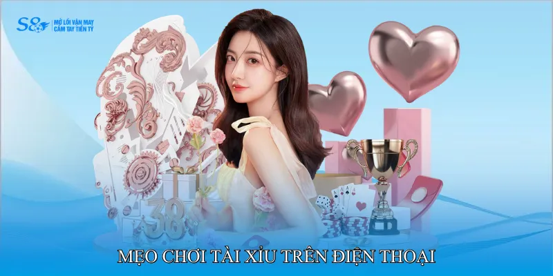Mẹo Chơi Tài Xỉu Trên Điện Thoại Tối Ưu Hóa Lợi Nhuận 3 Mẹo chơi tài xỉu trên điện thoại
